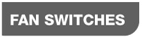 SWITCHES